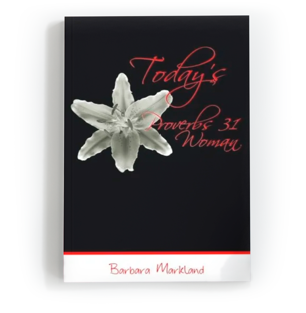 Today's Proverbs 31 Woman - Bible Study